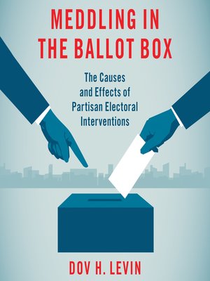 cover image of Meddling in the Ballot Box